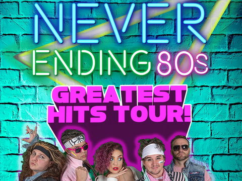 Never Ending 80s - The Greatest Hits Tour! - Maitland Accommodation 0